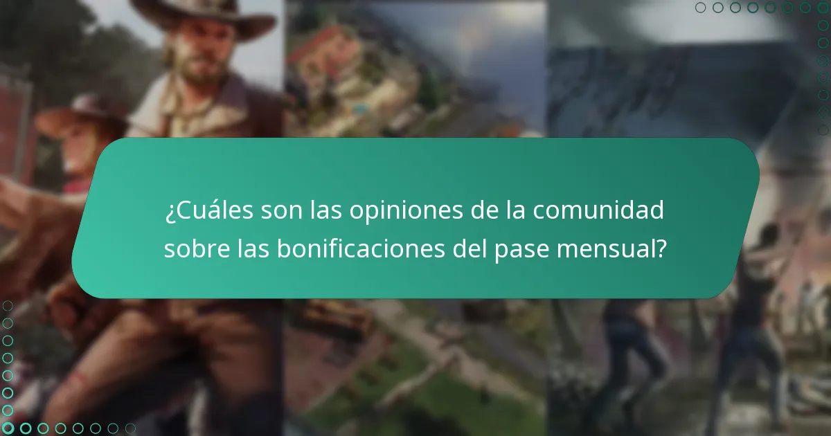 ¿Cuáles son las opiniones de la comunidad sobre las bonificaciones del pase mensual?