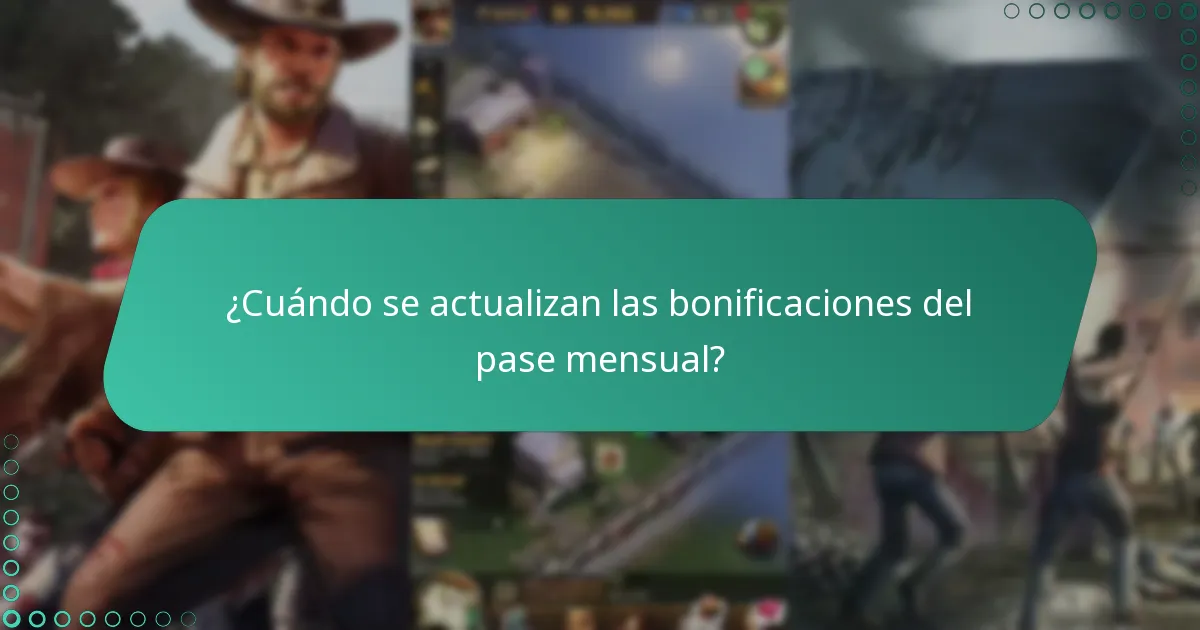 ¿Cuándo se actualizan las bonificaciones del pase mensual?