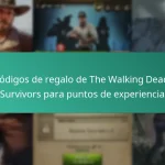 Códigos de regalo de The Walking Dead: Survivors para puntos de experiencia