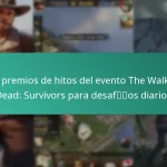 Los premios de hitos del evento The Walking Dead: Survivors para desafíos diarios
