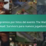 Los premios por hitos del evento The Walking Dead: Survivors para nuevos jugadores